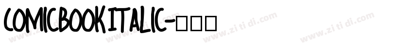 ComicBook Italic字体转换
